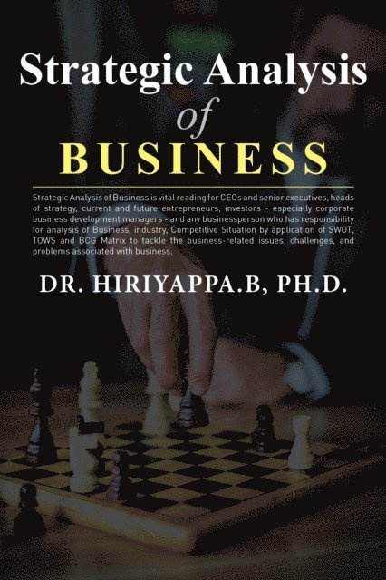 Hiriyappa B - Strategic  Analysis of  Business, E-bok