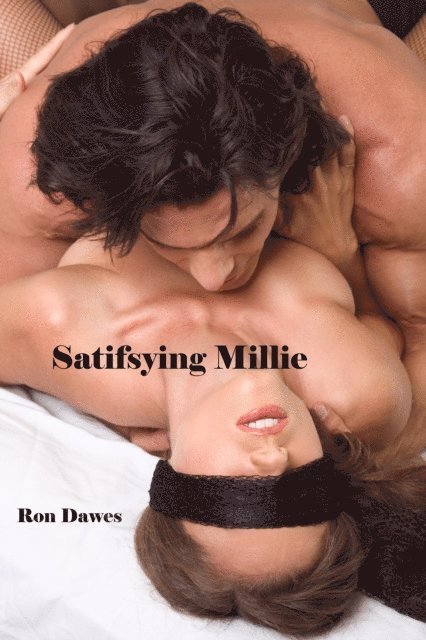 Ron Dawes - Satisfying Millie, E-bok. Tillgänglighet: Lägg i varukorg