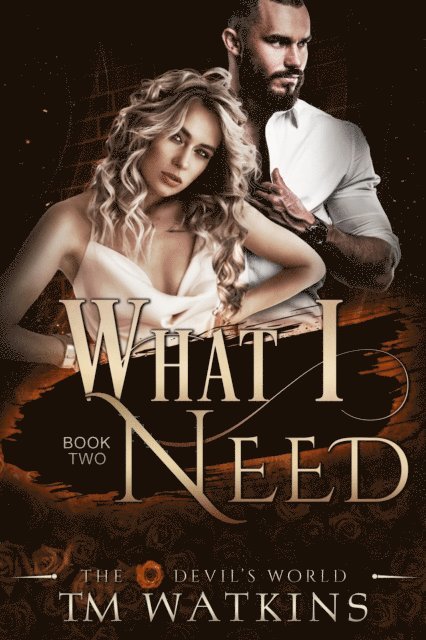 TM Watkins - What I Need, E-bok