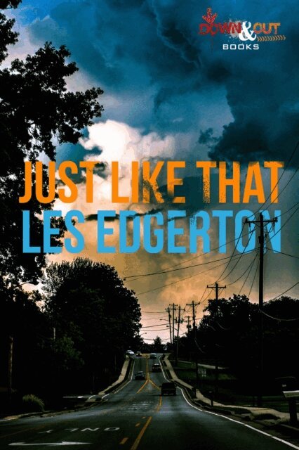 Les Edgerton - Just Like That, E-bok