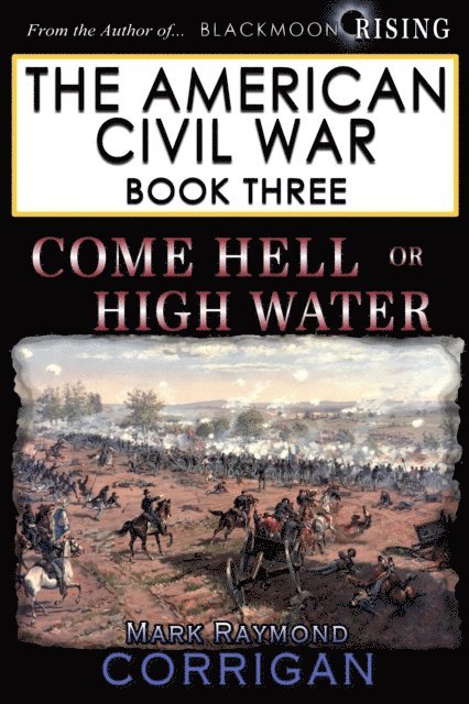 Mark Corrigan - Come Hell or High Water, E-bok