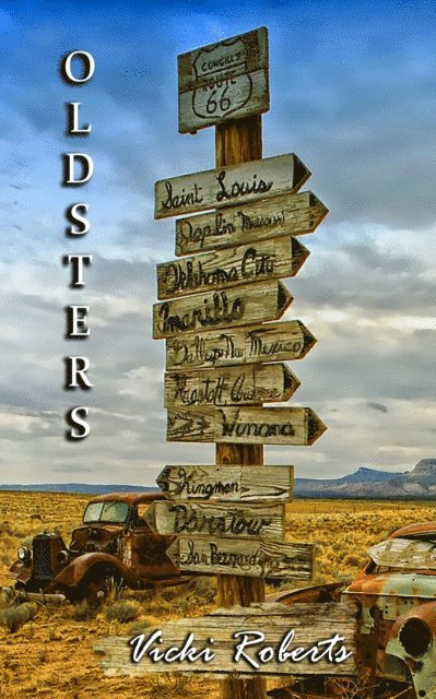 Vicki Roberts - Oldsters, E-bok