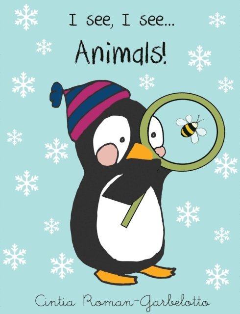 Cintia - I see, I see... Animals! US Edition., E-bok. Tillgänglighet: Lägg i varukorg