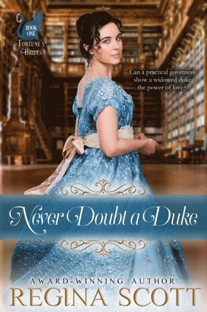 Regina Scott - Never Doubt a Duke, E-bok