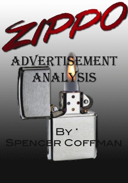 Spencer Coffman - Zippo Advertisement Analysis, E-bok. Tillgänglighet: Lägg i varukorg
