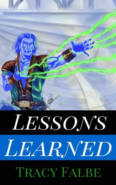 Tracy Falbe - Lessons Learned: A Rys World Short Story, E-bok. Tillgänglighet: Lägg i varukorg