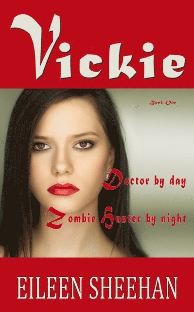 Eileen Sheehan - Vickie, E-bok