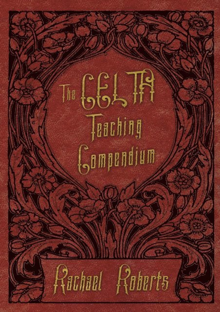 Rachael Roberts - CELTA Teaching Compendium, E-bok
