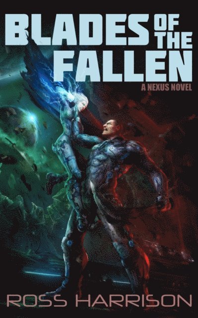 Ross Harrison - Blades of the Fallen, E-bok