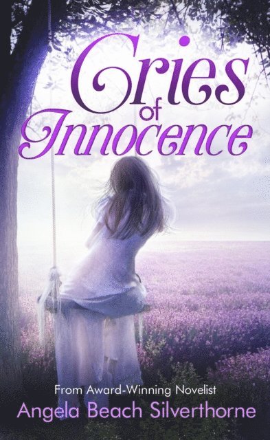 Angela Beach Silverthorne - Cries of Innocence, E-bok. Tillgänglighet: Lägg i varukorg