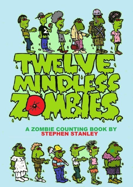 Stephen Stanley - Twelve Mindless Zombies, E-bok