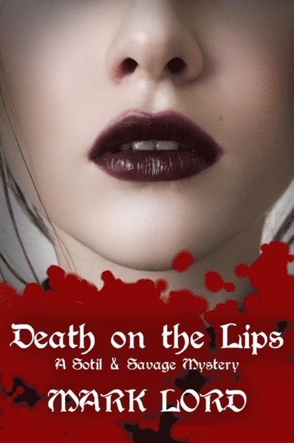 Mark Lord - Death on the Lips, E-bok. Tillgänglighet: Lägg i varukorg