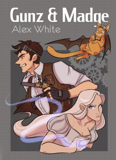 Alex White - Gunz & Madge, E-bok