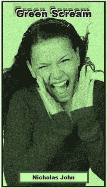 Nicholas John - Green Scream, E-bok