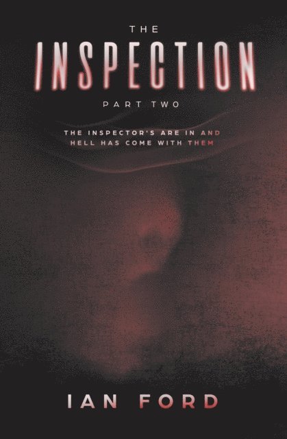 Ian Ford - Inspection: Part Two, E-bok