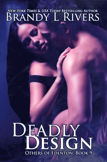 Brandy L Rivers - Deadly Design, E-bok