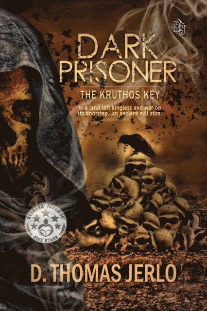 D. Thomas Jerlo - Dark Prisoner: The Kruthos Key, E-bok