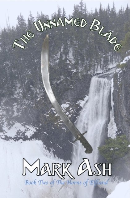 Mark Ash - Unnamed Blade, E-bok