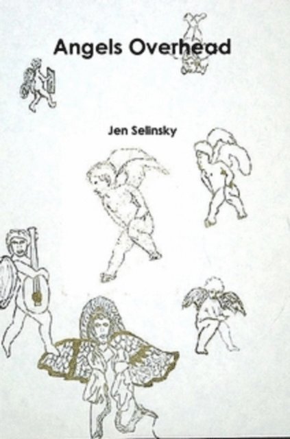 Jen Selinsky - Angels Overhead, E-bok