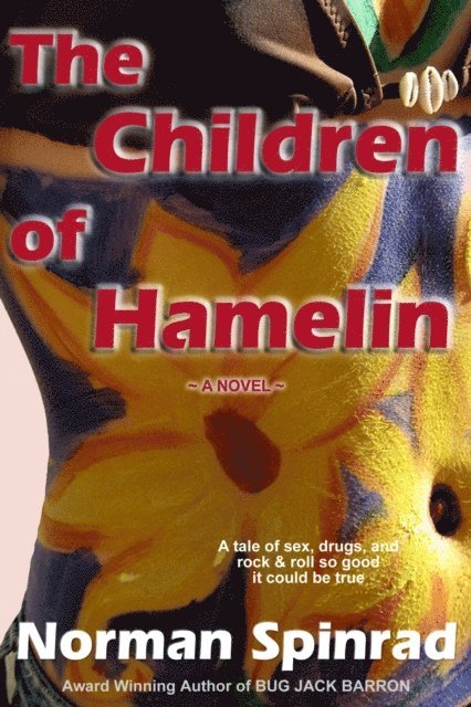 Norman Spinrad - Children of Hamelin, E-bok