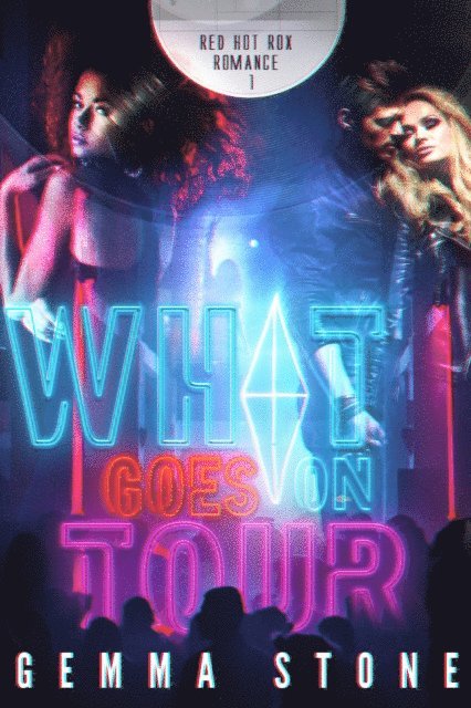 Gemma Stone - What Goes On Tour, E-bok