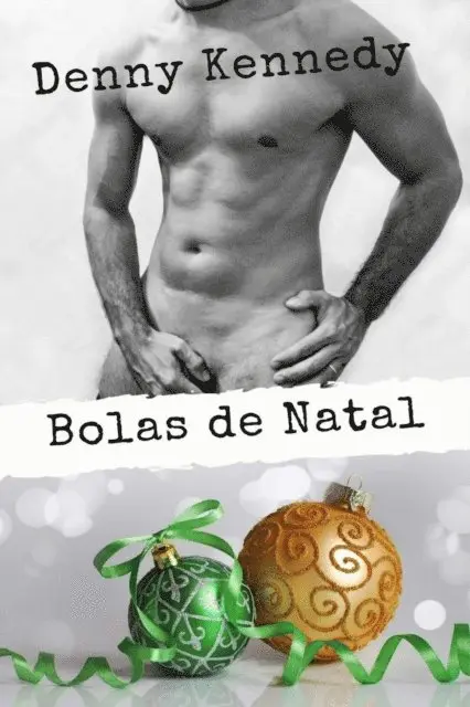 Denny Kennedy - Bolas de Natal, E-bok. Tillgänglighet: Lägg i varukorg
