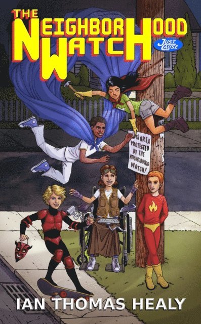 Ian Thomas Healy - Neighborhood Watch, E-bok