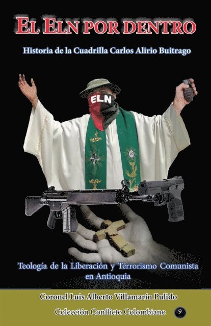Luis Alberto Villamarin Pulido - El Eln por dentro, E-bok