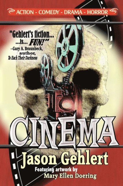 Jason Gehlert - Cinema, E-bok