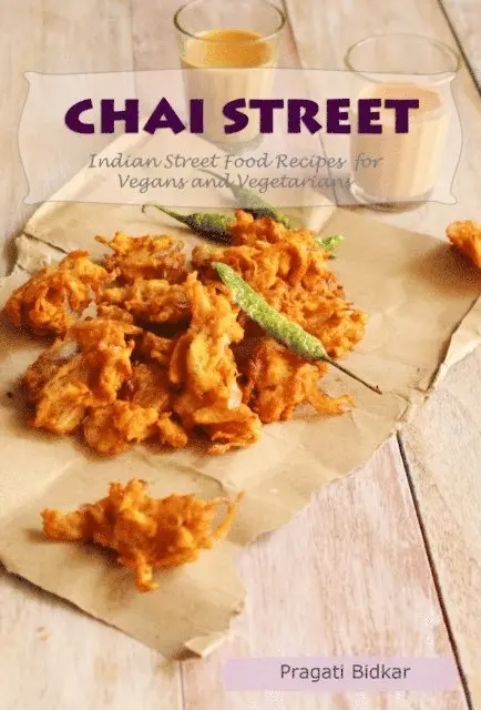 Pragati Bidkar - Chai Street: Indian Street Food Recipes for Vegans and Vegetarians, E-bok. Tillgänglighet: Lägg i varukorg