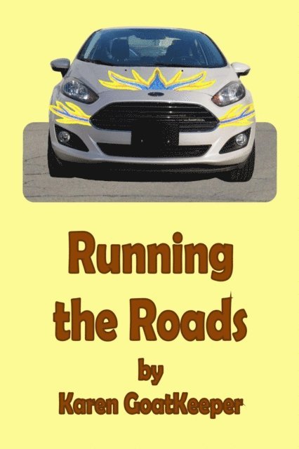 Karen GoatKeeper - Running the Roads, E-bok