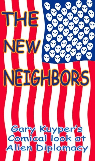Gary Kuyper - New Neighbors, E-bok. Tillgänglighet: Lägg i varukorg