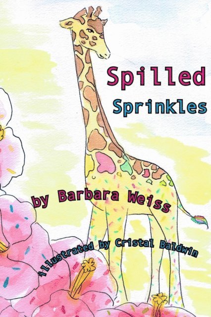 Barbara Weiss - Spilled Sprinkles, E-bok