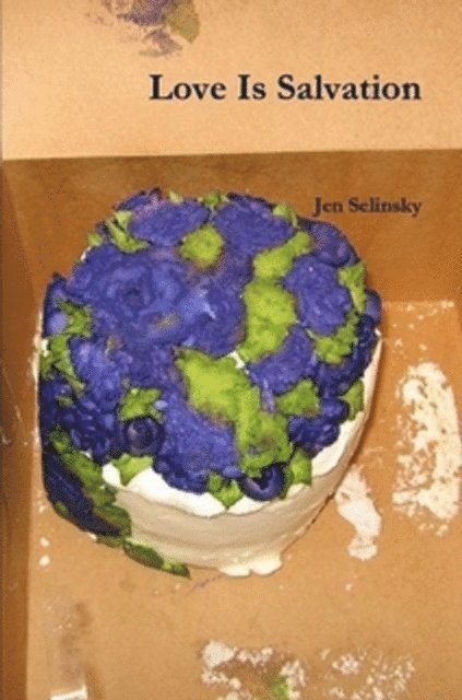 Jen Selinsky - Love Is Salvation, E-bok