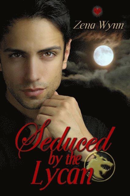 Zena Wynn - Seduced by the Lycan, E-bok