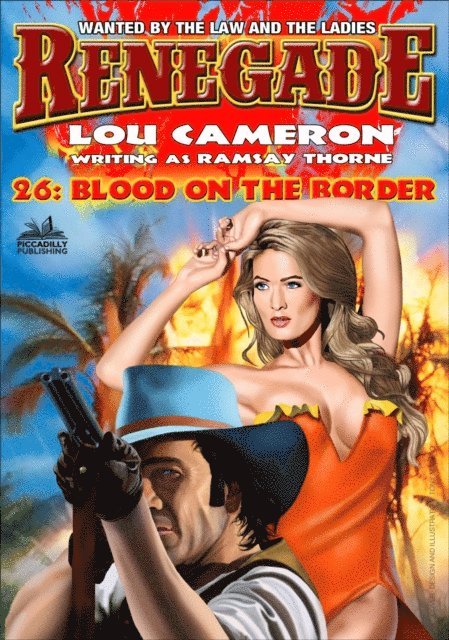 Lou Cameron - Renegade 26: Blood on the Border, E-bok