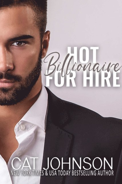 Cat Johnson - Billionaire for Hire, E-bok