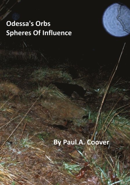 Paul Coover - Odessa's Orbs, Spheres Of Influence, E-bok. Tillgänglighet: Lägg i varukorg