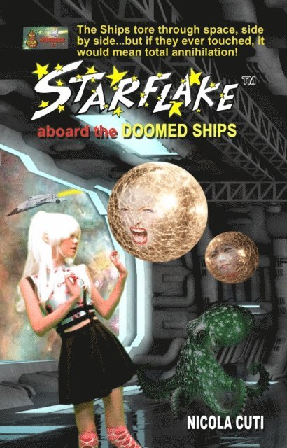Nicola Cuti - Starflake Aboard the Doomed Ships, E-bok