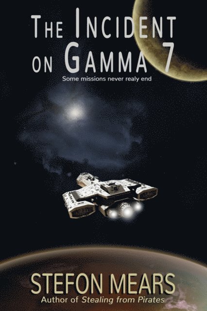 Stefon Mears - Incident on Gamma Seven, E-bok