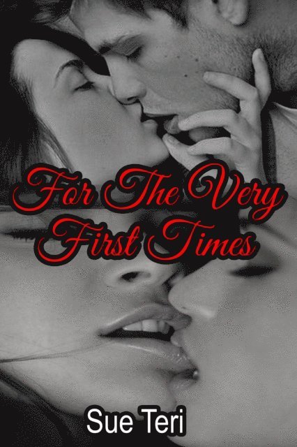 Sue Teri - For The Very First Times, E-bok. Tillgänglighet: Lägg i varukorg