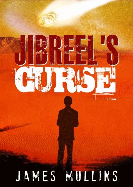 James Mullins - Jibreel's Curse, E-bok