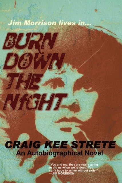 Craig Strete - Burn Down the Night, E-bok