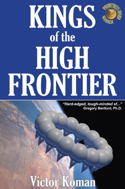Victor Koman - Kings of the High Frontier, E-bok