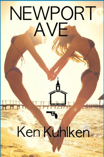 Ken Kuhlken - Newport Ave., E-bok