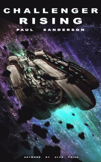 Paul Sanderson - Challenger Rising, E-bok