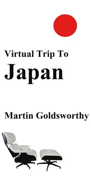 Martin Goldsworthy - Virtual Trip To Japan, E-bok. Tillgänglighet: Lägg i varukorg