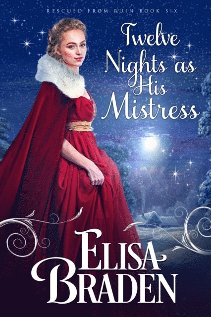 Elisa Braden - Twelve Nights as His Mistress, E-bok