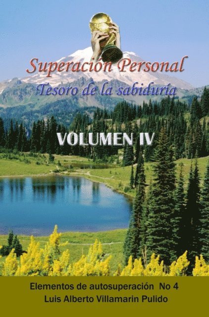 Luis Alberto Villamarin Pulido - Superacion Personal Tesoro de la Sabiduria Volumen IV, E-bok
