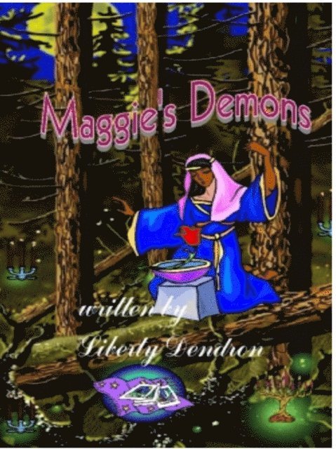 Liberty Dendron - Maggie's Demons, E-bok. Tillgänglighet: Lägg i varukorg